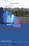 Chômage Senior : Abécédaire de l'indifférence