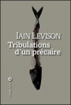 Tribulations d'un précaire